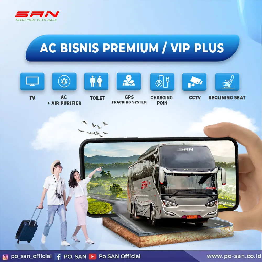Fasilitas bus PO. SAN kelas AC Bisnis Premium / VIP Plus